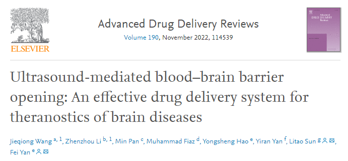 ADV DRUG DELIVER REV. ｜超声介导血脑屏障开放：一种有效的脑疾病药物输送系统
